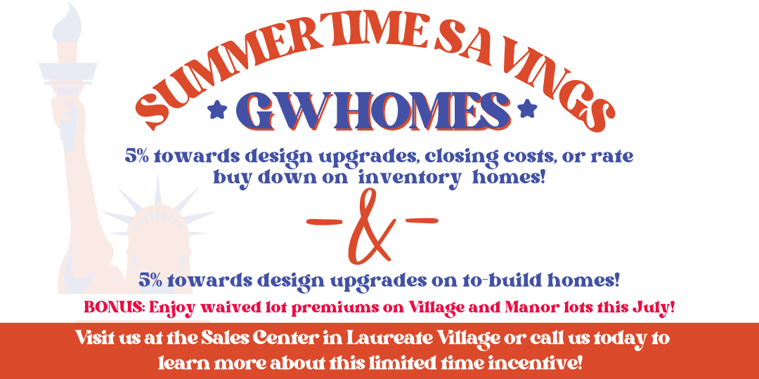 GW Homes Summertime Incentive